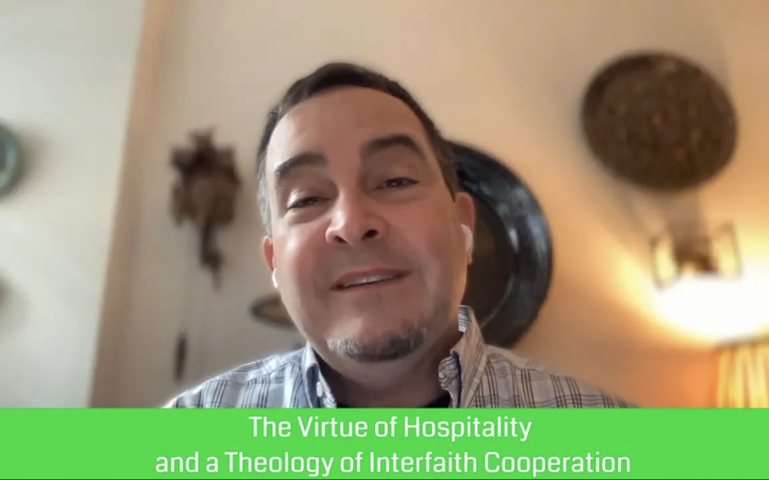 The Virtue of Hospitality and a Theology of Interfaith Cooperation