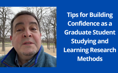 Tips for Building Confidence as a Graduate Student Studying and Learning Research Methods